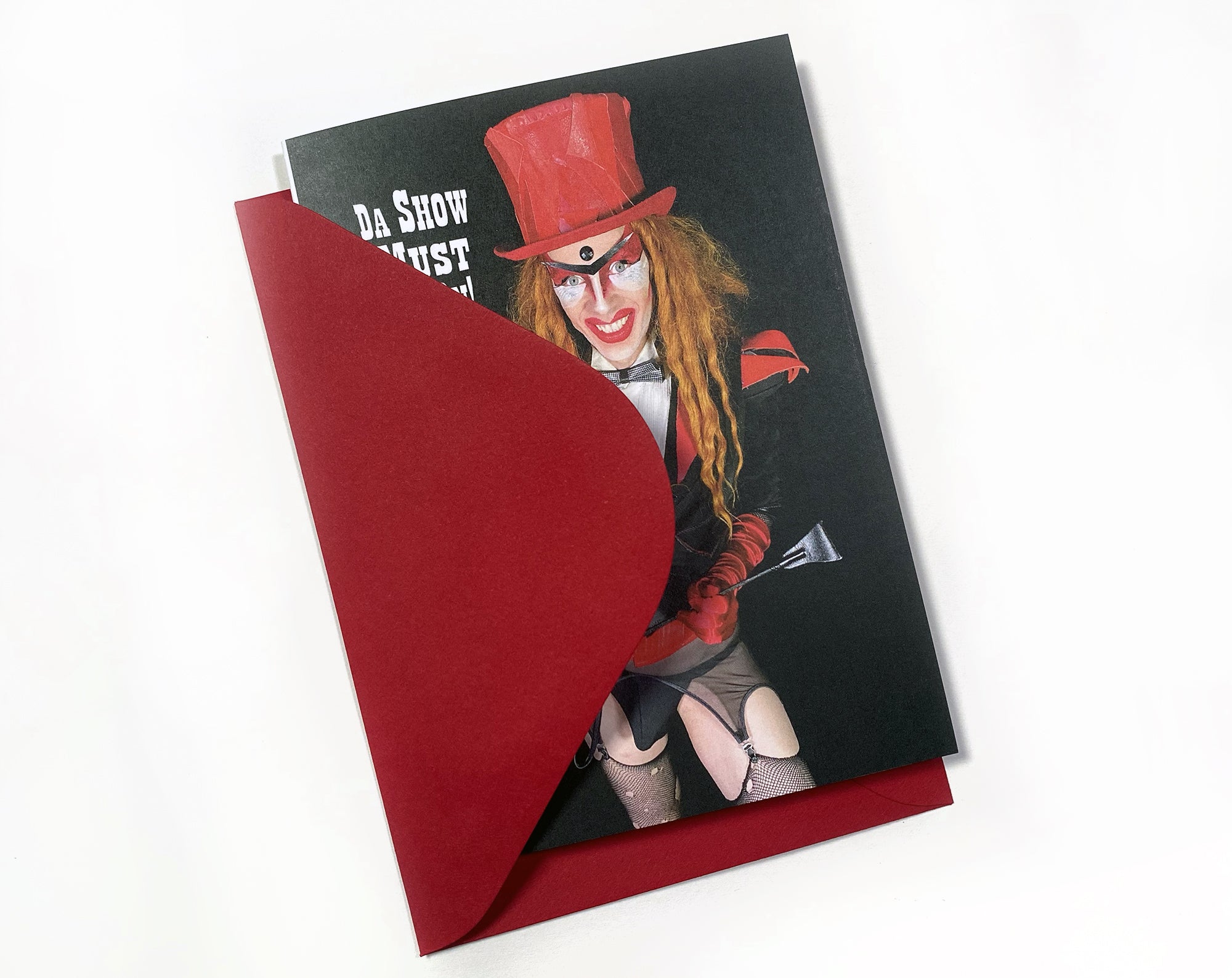 Da Show Must Go On Greeting Card